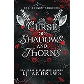 Curse of Shadows and Thorns: A romantic fantasy