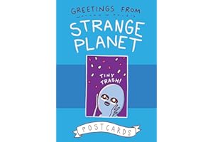Greetings from Strange Planet
