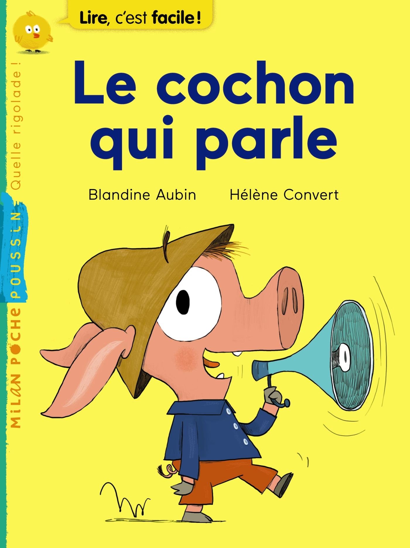 Le Cochon Qui Parle Amazon Co Uk Aubin Blandine Convert Helene Books