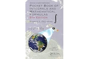 Pocket Book of Integrals and Mathematical Formulas (Advances in Applied Mathematics)