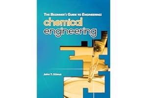 The Beginner's Guide to Engineering: Chemical Engineering