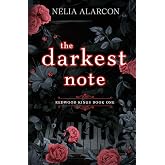 The Darkest Note: Dark High School Bully Romance (Redwood Kings)