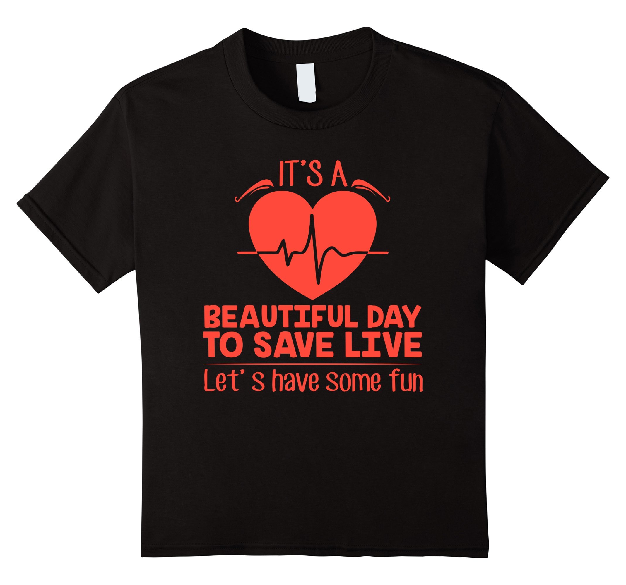 Kids It's a Beautiful Day to Save Lives T-Shirt 6 Black