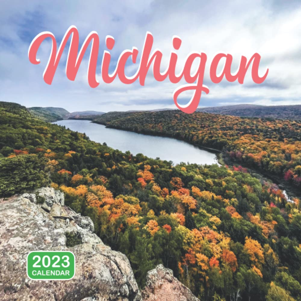 Michigan State Calendar 2023 Michigan Calendar: Beautiful 2023 Calendar Gift For Family, Friends And  Yourself - Thick Paper - Home & Office Organizer - Large Monthly Grid -  Bonus Last 6 Months Of 2022: Edwards, Jasper: 9798806648700: Amazon.com:  Books