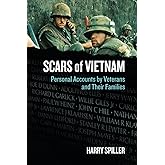 Scars of Vietnam: Personal Accounts by Veterans and Their Families
