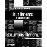 Solutions Manual to accompany Parnes Solid Mechanics in Engineering