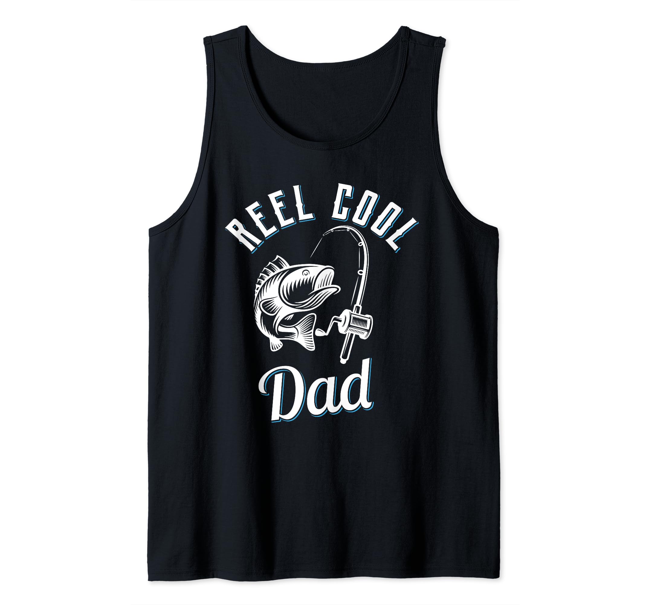 Reel Cool Dad Fathers Day Fishing Pole Rod Reel Fish Outdoor Tank Top