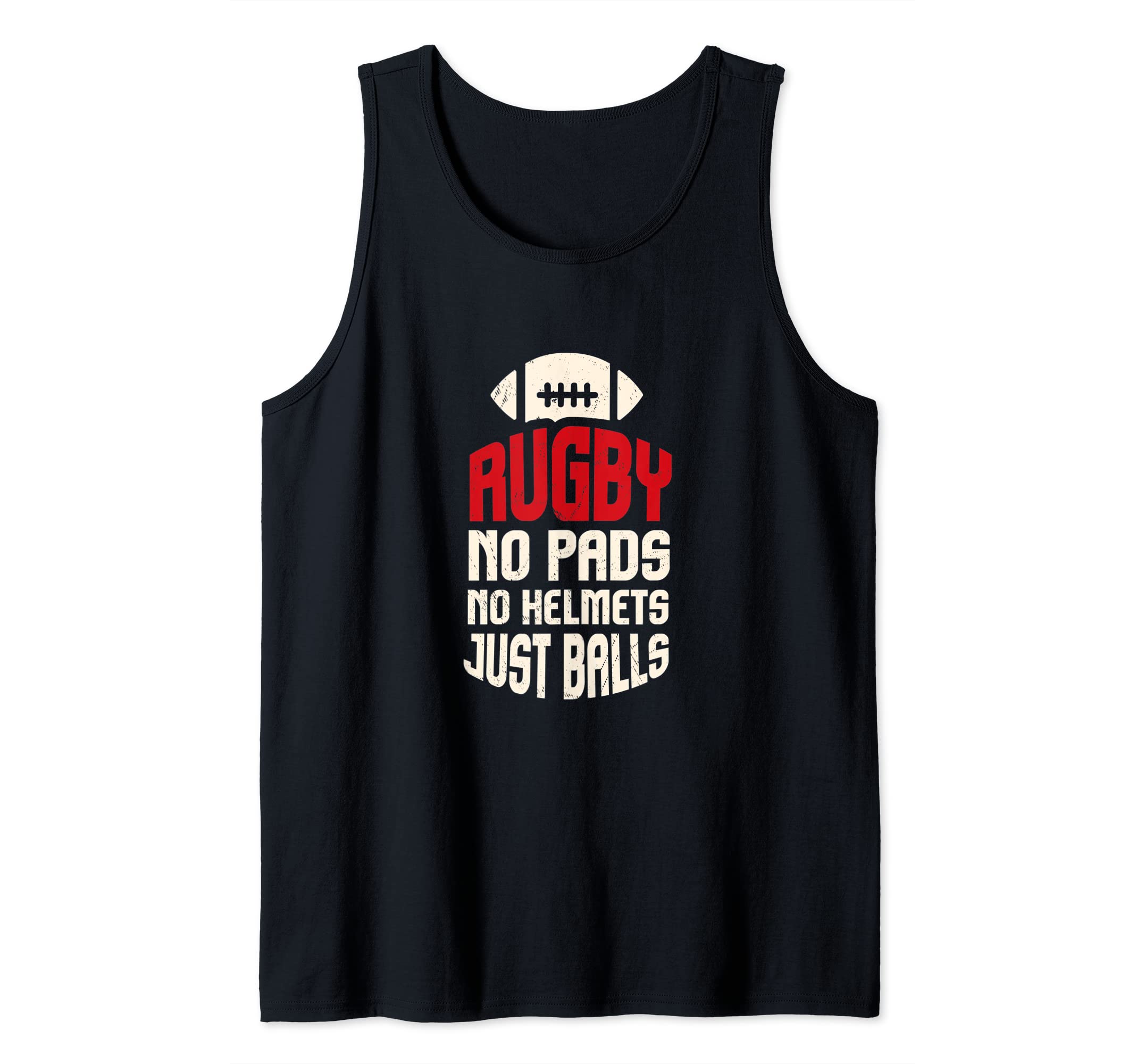 Rugby No Helmet Just Balls I Rugby Player I Rugby Tank Top