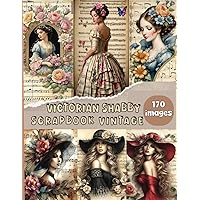 A Victorian Lady's SCRAPBOOK CD付き A Victorian Lady's Scrapbook (Dover Pictorial Archive