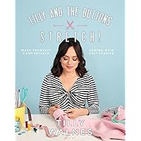 EASY SEWING FOR BEGINNERS – Tilly and the Buttons