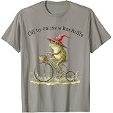 Off to Cause A Kerfuffle Funny Weird Frog Riding Bicycle T-Shirt