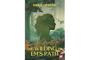 The Wilding of Em's Path