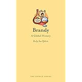 Brandy: A Global History (Edible)