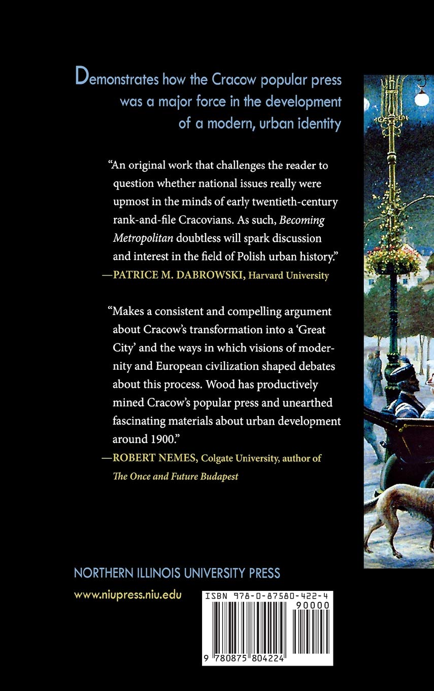 Becoming Metropolitan Urban Selfhood And The Making Of - 