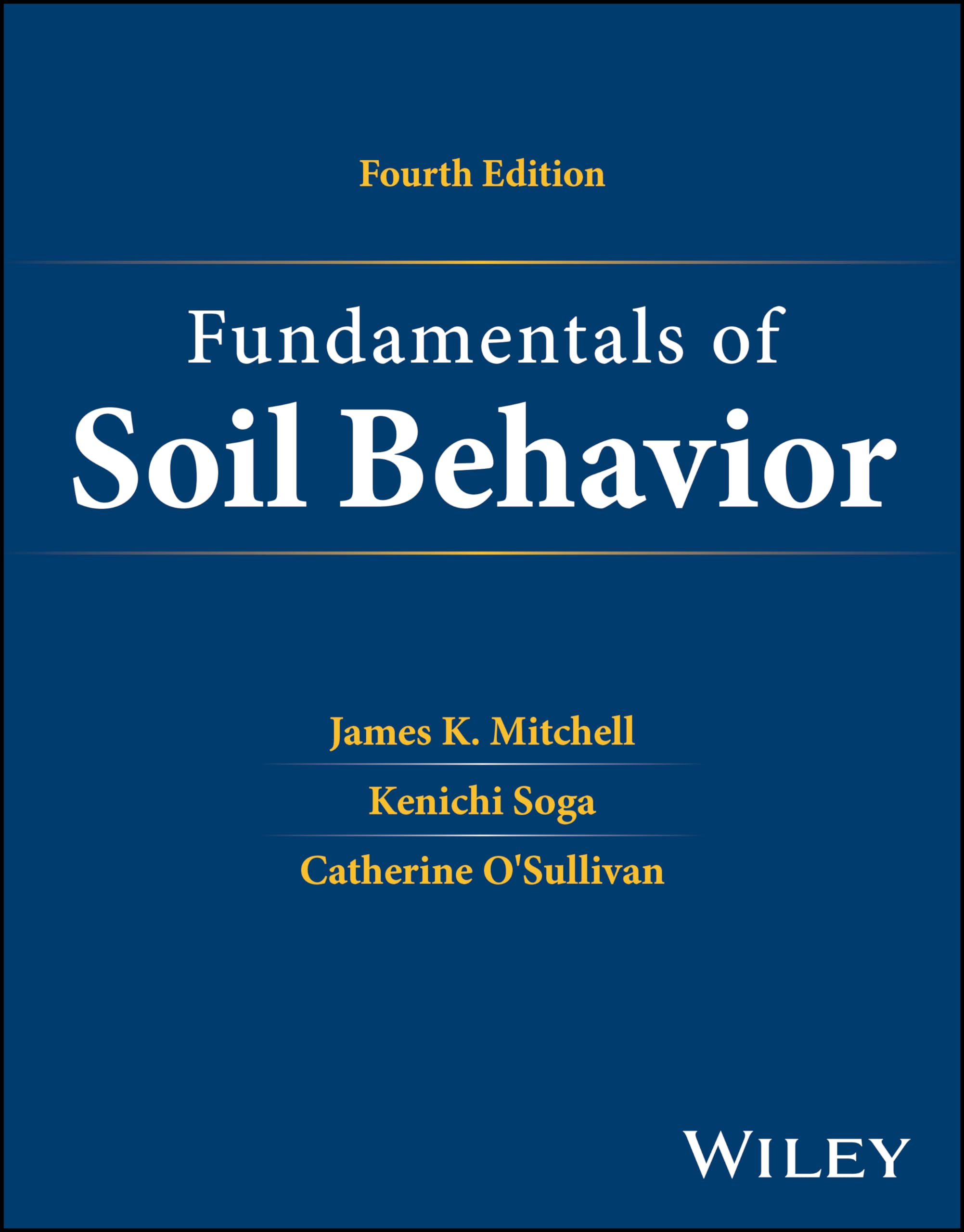 Fundamentals Of Soil Behavior