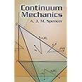 Continuum Mechanics (Dover Books on Physics)