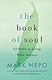 The Book of Soul: 52 Paths to Living What Matters
