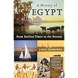 A History of Egypt: From Earliest Times to the Present