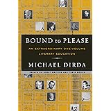 Bound to Please: An Extraordinary One-Volume Literary Education