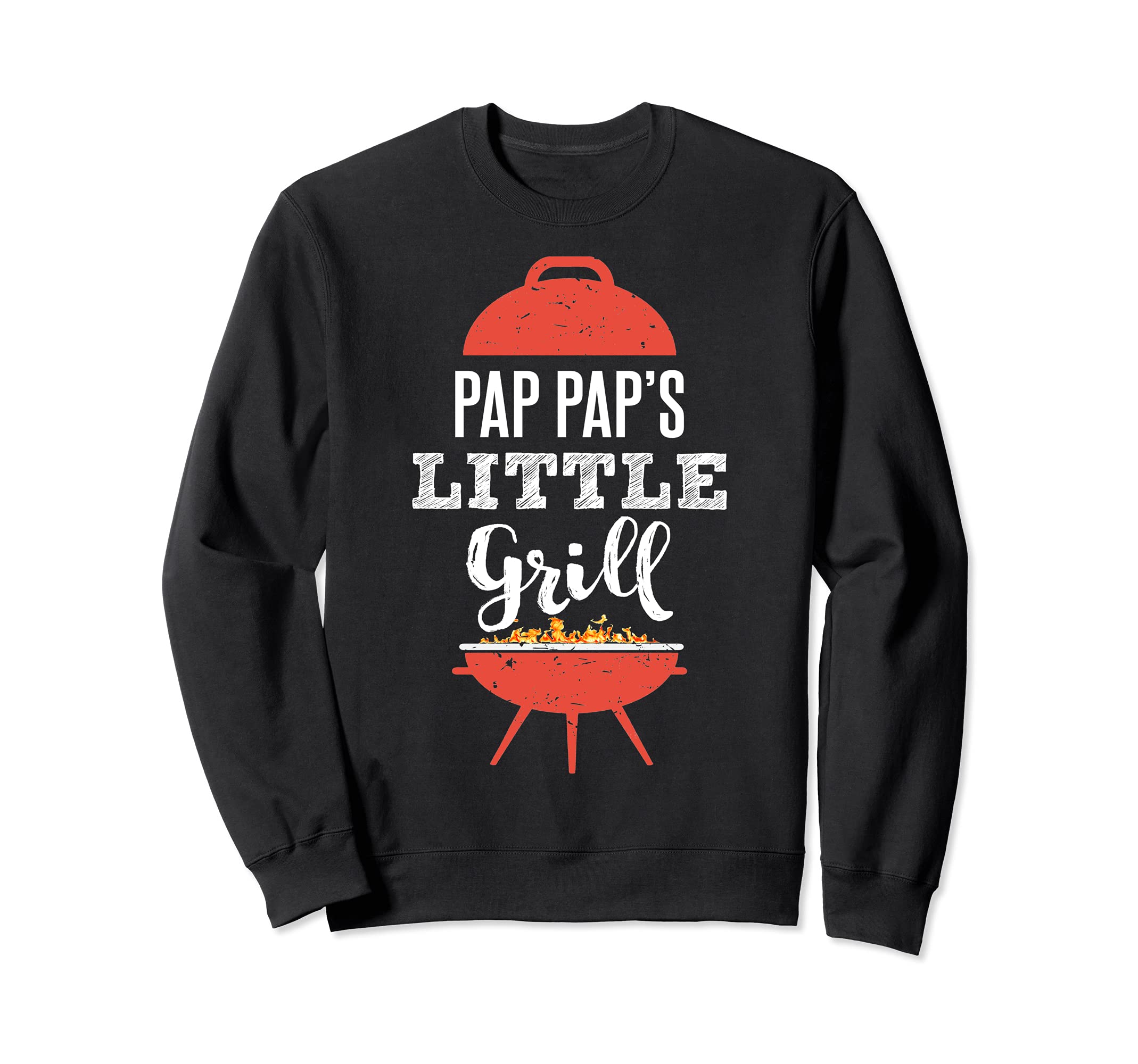 Funny BBQ Grilling Gift Design for Pap Pap's Little Grill Sweatshirt