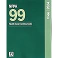 NFPA 99, Health Care Facilties Code, 2024 Edition