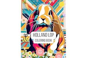 Holland Lop Coloring Book: A Coloring Book of Holland Lops