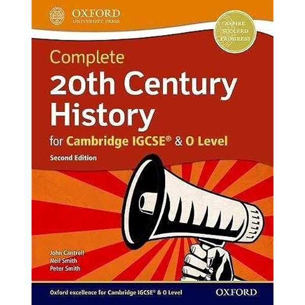 Cambridge IGCSE & O Level Complete 20th Century History