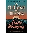 The Old Man and the Sea: The Hemingway Library Edition