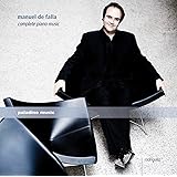 マヌエル・デ・ファリャ:ピアノ作品全集