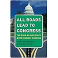 All Roads Lead to Congress: The $300 Billion Fight Over Highway Funding