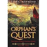 Orphan's Quest: The Great Forget Fantasy Series Volume 1