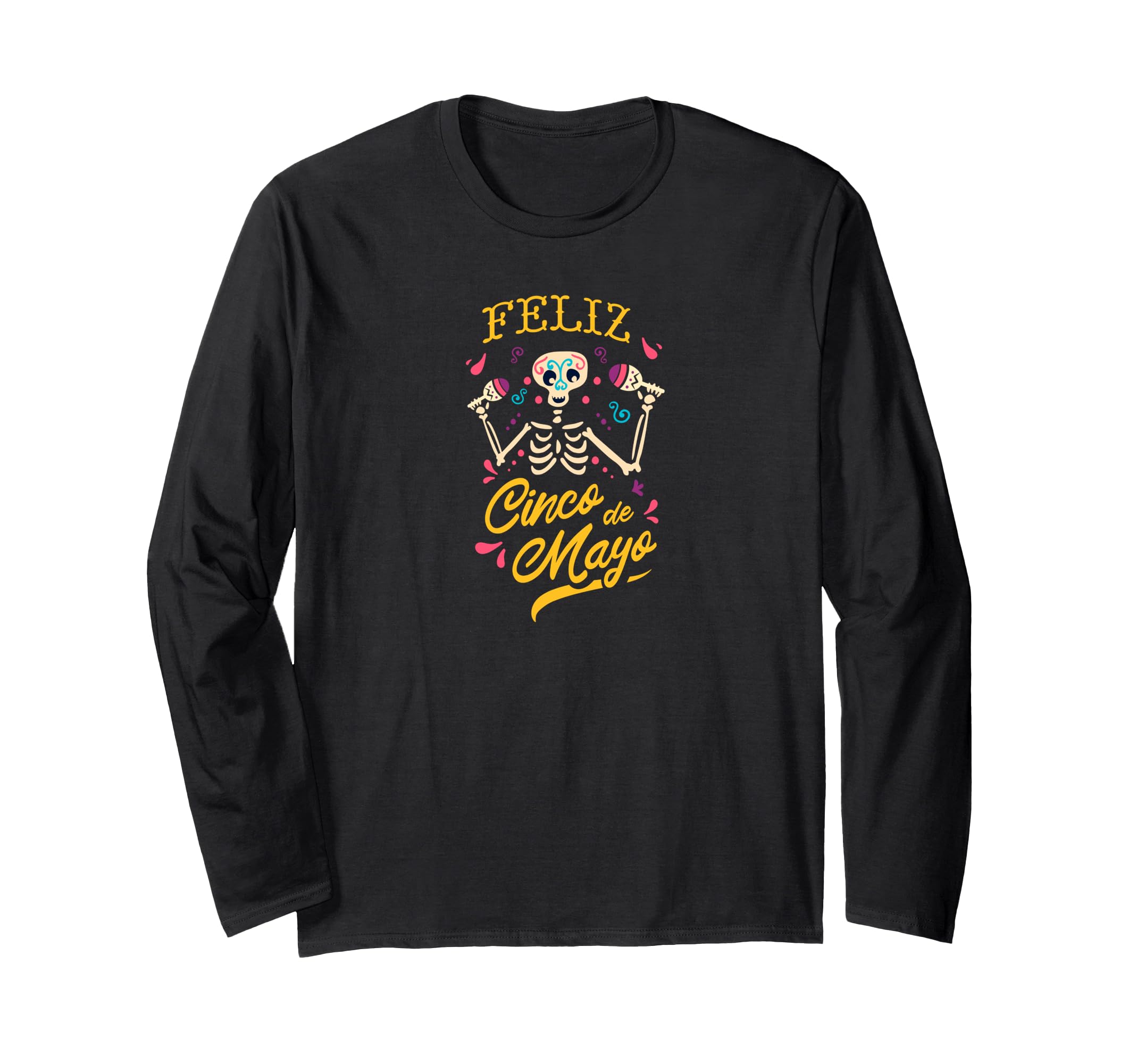 5 De Mayo Costume Pancho Skeleton Skull Hombre De Mexico Long Sleeve T-Shirt