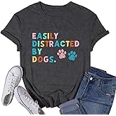 VQD Womens Dog Shirts Easily Distracted by Dogs Tshirt Dog Mom Paw Pet Lover Tee Tops