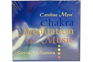 Caroline Myss: Chakra Meditation Music
