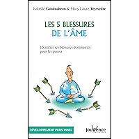 Les 5 blessures de l'âme (French Edition) book cover