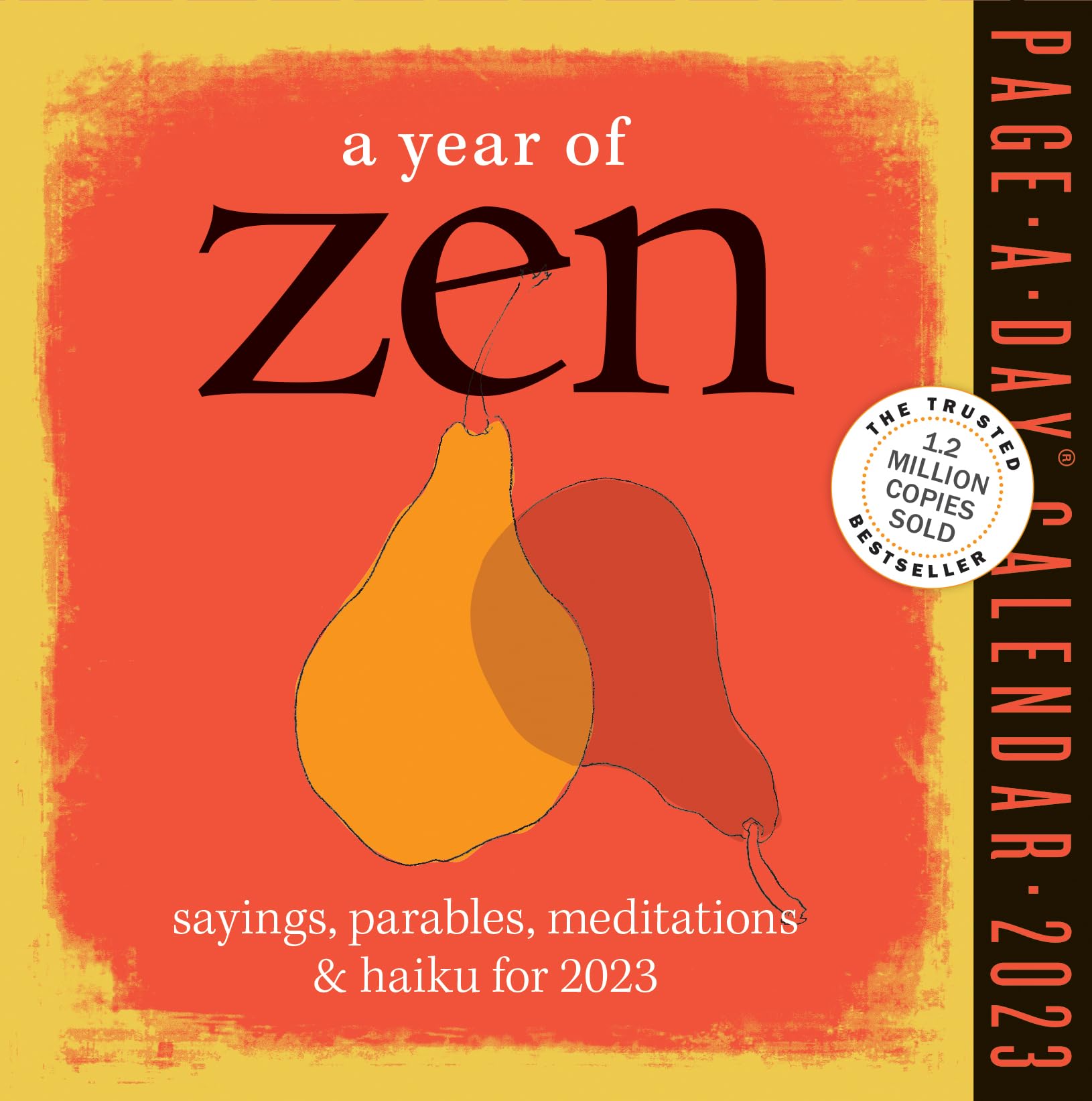 A Year of Zen Page-A-Day Calendar 2023: Sayings, Parables, Meditations & Haiku for 2023