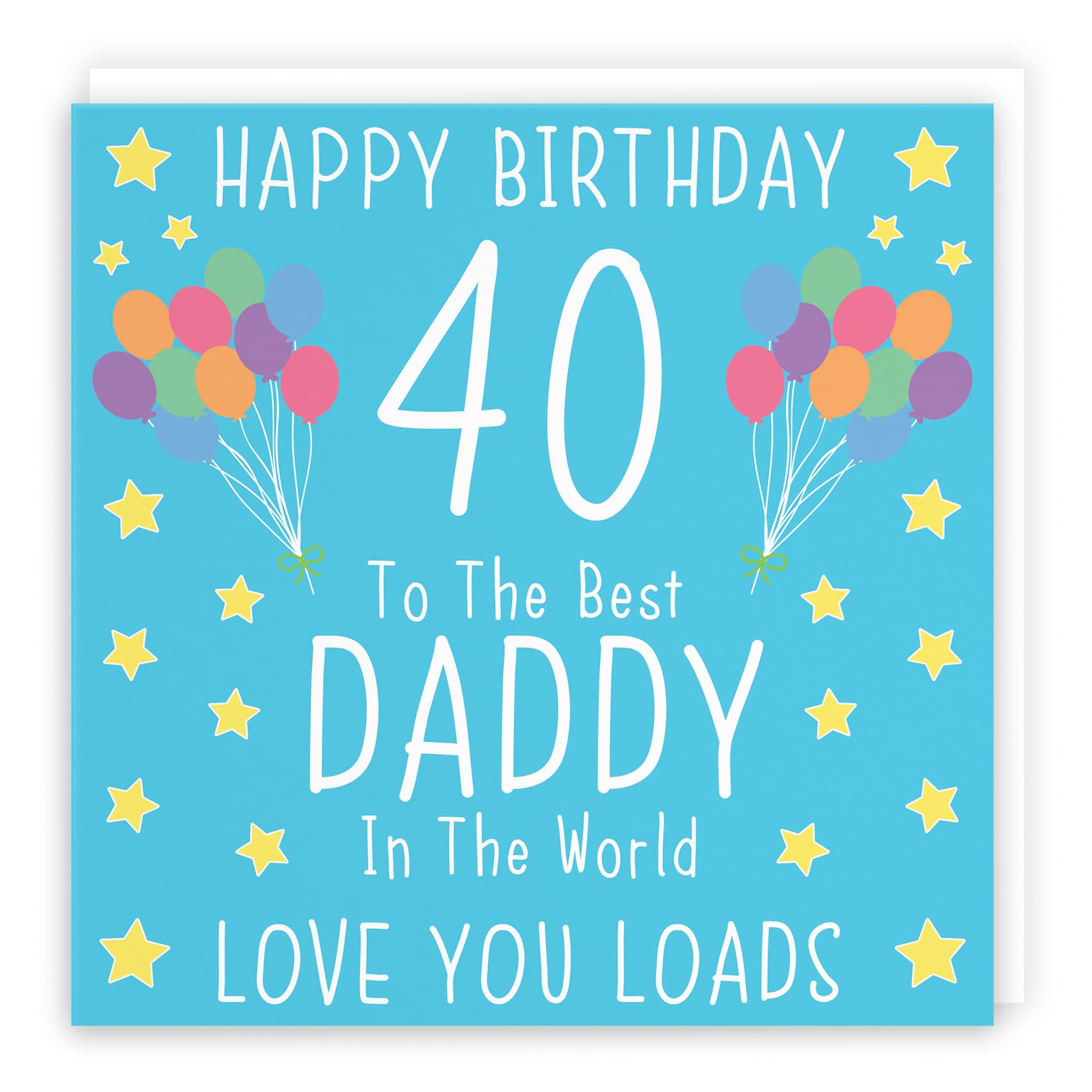 Hunts England - Large Daddy 40th Birthday Card - Large Size - Happy Birthday - 40 - To The Best Daddy In The World - Love You Loads - Iconic Collection - Large - 210 x 210 mm - Age 40