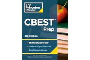 Princeton Review CBEST Prep, 4th Edition: 3 Practice Tests + Content Review + Strategies to Master the California Basic Educational Skills Test (Professional Test Preparation)