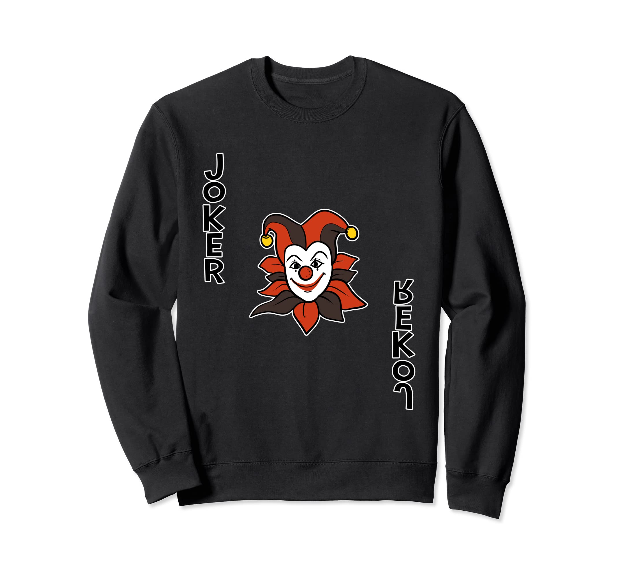 Funny joker playing card card gambler gambling Sweatshirt