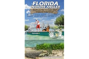 Florida Inshore Angler: Back Country to Open Bay - Situational Methodology