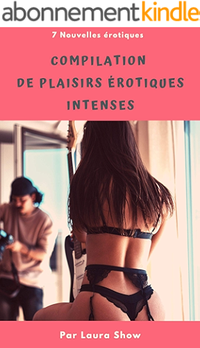 Download Compilation de Plaisirs érotiques Intenses PDF
