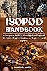 ISOPOD HANDBOOK: A Complete Guide to Keeping, Breeding, and ...