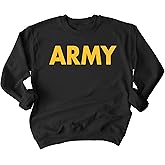 Army Sweatshirt | Military Training PT Exercise Workout Gear Veterans Service Family Support Motivation
