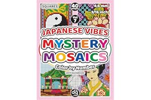 Mystery Mosaic Japanese Vibes Color by Number for Adults & Teens: Pixel Art Quest Featuring Japan Themes, Patterns, Symbols Images, Flowers, ... Relief (Mystery Mosaic Color By Number)