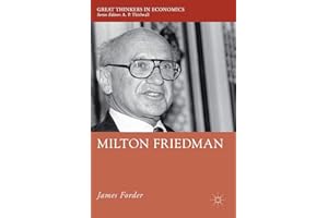 Milton Friedman (Great Thinkers in Economics)