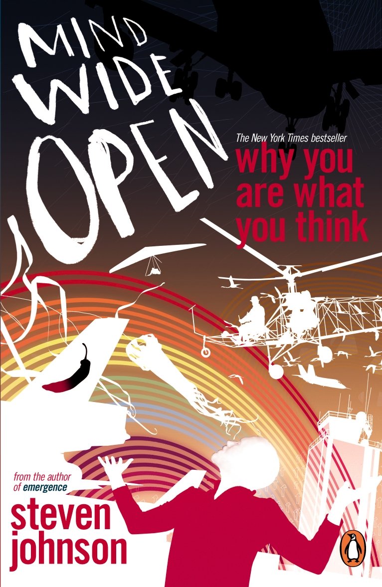 Mind Wide Open Why You Are What You Think Penguin Press - 