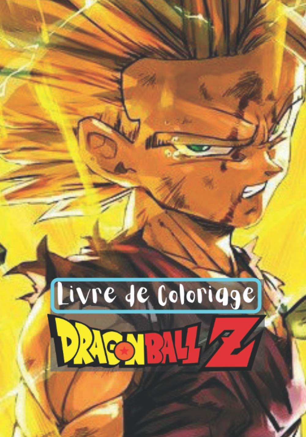 Livre De Coloriage Dragon Ball Z 50 Dessins A Colorier Pour Les Enfants Et Adultes French Edition Mirsta Rivago 9798536750872 Amazon Com Books