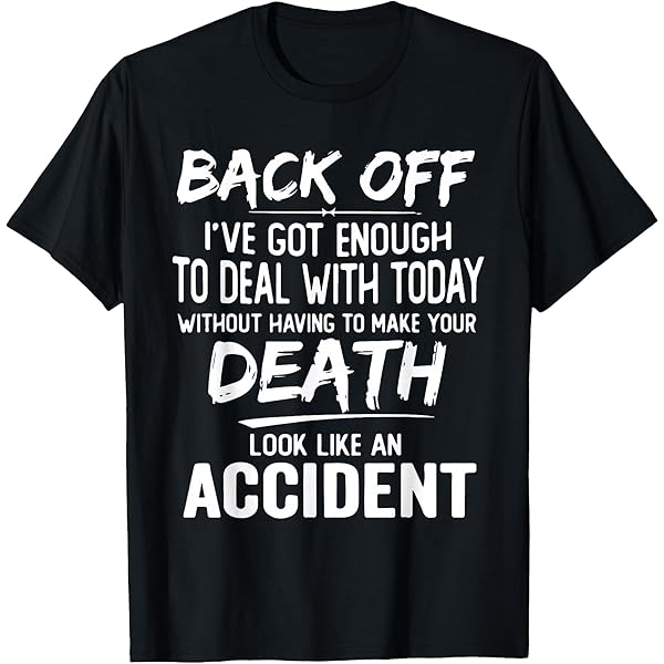 Amazon.com: Funny Fuck Off t Shirt, Fuck Off Forever, Hilarious