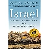 Israel: A Concise History of a Nation Reborn