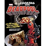 Marvel Comics: Cooking with Deadpool